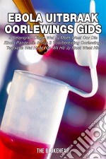 Ebola Uitbraak Oorlewings Gids. E-book. Formato EPUB ebook