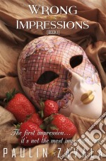 Wrong Impressions [Book I]. E-book. Formato EPUB