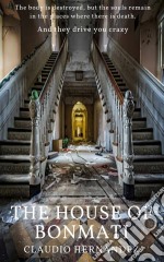 The House Of Bonmati. E-book. Formato EPUB ebook