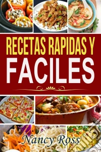 Recetas Rapidas Y Faciles. E-book. Formato EPUB ebook