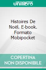 Histoires De Noël. E-book. Formato EPUB ebook