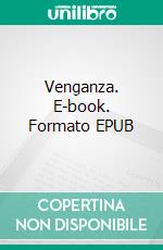 Venganza. E-book. Formato Mobipocket