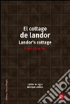 El cottage de landor/Landor's cottage. E-book. Formato PDF ebook di Edgar Allan Poe