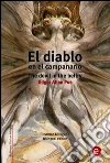 El diablo en el campanario/The devil in the belfry. E-book. Formato PDF ebook di Edgar Allan Poe