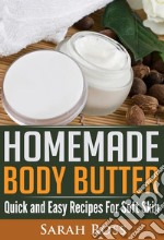 Homemade Body Butter. E-book. Formato EPUB