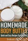 Homemade Body Butter. E-book. Formato EPUB ebook