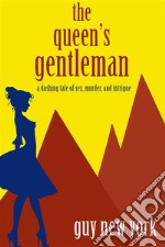 The Queen's Gentleman. E-book. Formato EPUB ebook