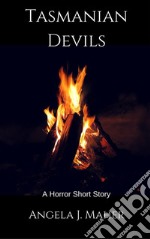 Tasmanian Devils: A Horror Short Story. E-book. Formato Mobipocket