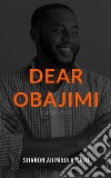 Dear Obajimi: A Short Story. E-book. Formato EPUB ebook