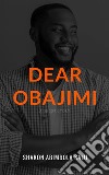 Dear Obajimi: A Short Story. E-book. Formato Mobipocket ebook