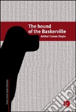 The hound of the Baskerville's. E-book. Formato PDF ebook