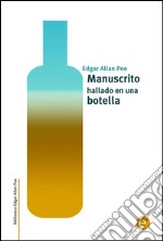 Manuscrito hallado en una botella. E-book. Formato PDF ebook