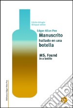 Manuscrito hallado en una botella/MS. Found in a bottle. E-book. Formato PDF ebook