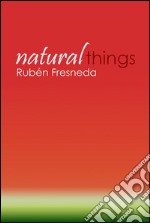 Natural things. E-book. Formato PDF ebook