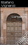 Lo stampatore - L'ombra del campanile. E-book. Formato Mobipocket ebook