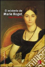 El misterio de Marie Roget. E-book. Formato PDF ebook