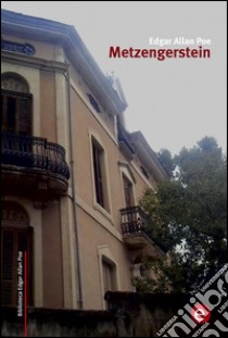 Metzengerstein. Ediz. spagnola. E-book. Formato PDF ebook di Edgar Allan Poe