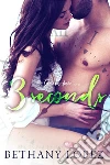 3 Seconds (Time for Love, book 6). E-book. Formato EPUB ebook di Bethany Lopez