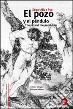 El pozo y el péndulo/The pit and the pendulum. E-book. Formato PDF ebook