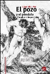 El pozo y el péndulo/The pit and the pendulum. E-book. Formato PDF ebook di Edgar Allan Poe