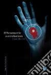 Mesmeric revelation. E-book. Formato PDF ebook di Edgar Allan Poe