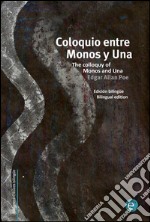 Coloquio entre Monos y Una/The colloquy of Monos and Una. E-book. Formato PDF ebook