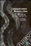 Coloquio entre Monos y Una/The colloquy of Monos and Una. E-book. Formato PDF ebook di Edgar Allan Poe