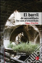 El barril de amontillado/The cask of amontillado. E-book. Formato PDF ebook