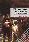 El hombre de la multitud/The man of the crowd. E-book. Formato PDF ebook di Edgar Allan Poe