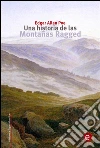 Una historia de las montañas Ragged. E-book. Formato PDF ebook di Edgar Allan Poe