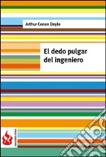 El dedo pulgar del ingeniero (low cost). Edición limitada. E-book. Formato PDF ebook