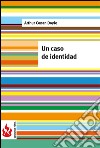 Un caso de identidad (low cost). Edición limitada. E-book. Formato PDF ebook