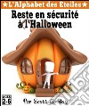 L'Alphabet des Étoiles : Reste en sécurité à l'Halloween. E-book. Formato EPUB ebook