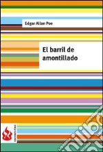 El barril de amontillado (low cost). Edición limitada. E-book. Formato PDF ebook