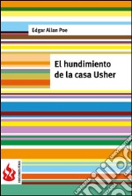 El hundimiento de la casa Usher (low cost). Edición limitada. E-book. Formato PDF ebook