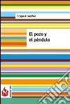 El pozo y el péndulo (low cost). Edición limitada. E-book. Formato PDF ebook di Edgar Allan Poe