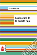 La máscara de la muerte roja (low cost). Edición limitada. E-book. Formato PDF ebook