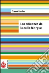 Los crímenes de la calle Morgue (low cost). Edición limitada. E-book. Formato PDF ebook di Edgar Allan Poe