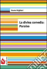 La divina comedia. Paraíso (low cost). Edición limitada. E-book. Formato PDF ebook