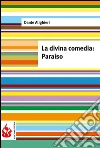 La divina comedia. Paraíso (low cost). Edición limitada. E-book. Formato PDF ebook di Dante Alighieri