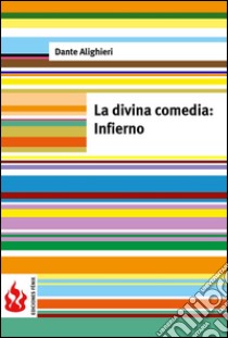 La divina comedia. Infierno (low cost). Edición limitada. E-book. Formato PDF ebook di Dante Alighieri