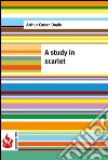 A study in scarlet (low cost). Limited edition. E-book. Formato PDF ebook