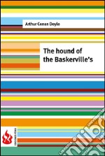 The hound of the Baskerville's (low cost). Limited edition. E-book. Formato PDF ebook