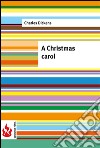 A Christmas carol (low cost). Limited edition. E-book. Formato PDF ebook
