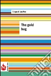 The gold bug (low cost). Limited edition. E-book. Formato PDF ebook di Edgar Allan Poe