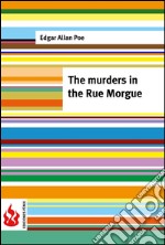 The murders in the Rue Morgue (low cost). Limited edition. E-book. Formato PDF ebook