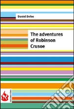 The adventures of Robinson Crusoe (low cost). Limited edition. E-book. Formato PDF ebook