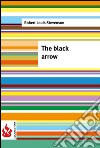 The black arrow (low cost). Limited edition. E-book. Formato PDF ebook