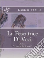 Pescatrice di voci. E-book. Formato EPUB ebook