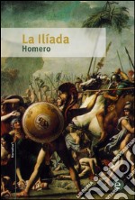 La Ilíada. E-book. Formato PDF